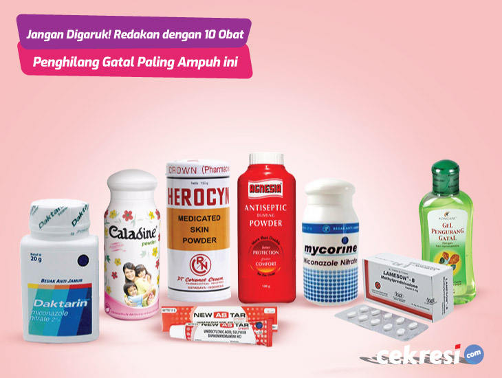 Jangan Digaruk! Redakan dengan 10 Obat Penghilang Gatal Paling Ampuh ini