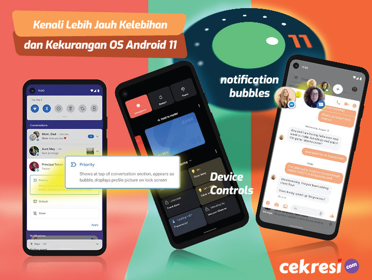 Kenali Lebih Jauh Kelebihan dan Kekurangan OS Android 11