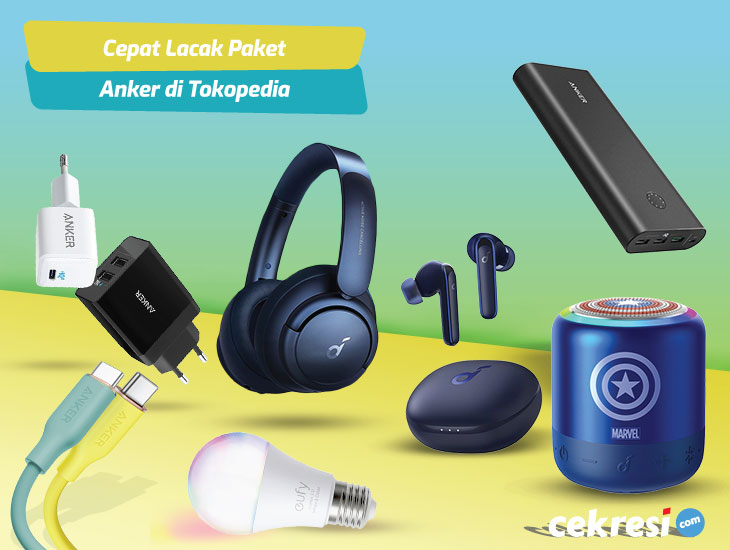 Cepat Lacak Paket Anker di Tokopedia