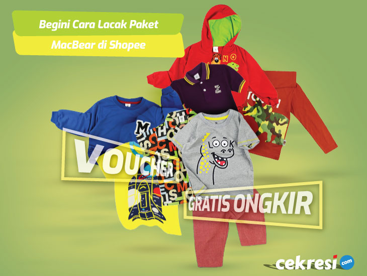 Begini Cara Lacak Paket MacBear di Shopee